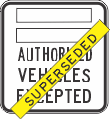 Authorised Vehicles Excepted with Council Name (Superseded Use R9-4) - r9-229 Thumb 
